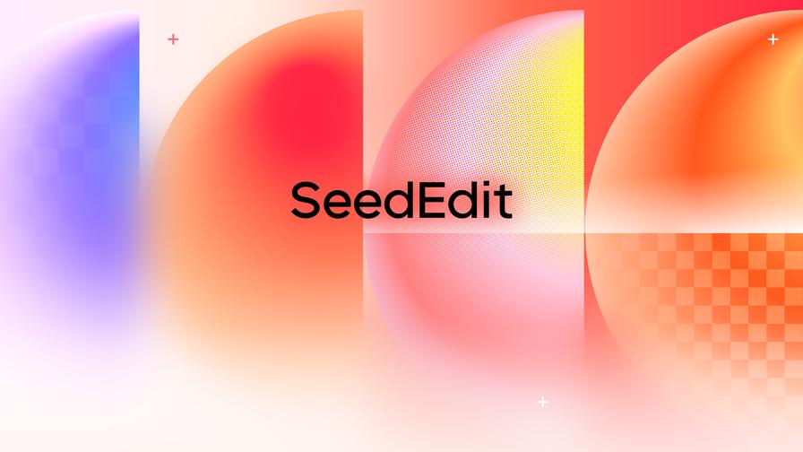 SeedEdit 3.0：基于 Seedream 3.0 的图像编辑模型｜部署与使用最全指南 的封面