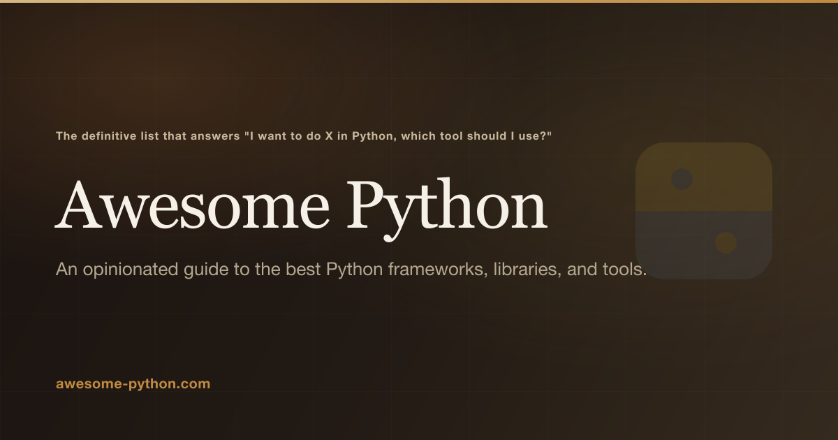 awesome-python：精选 Python 框架、库与工具清单的使用与浏览指南 的封面